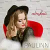 Paulinn - Адчувай